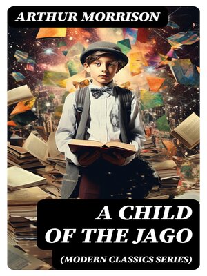 cover image of A CHILD OF THE JAGO (Modern Classics Series)